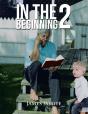 In The Beginning 2 - Preview