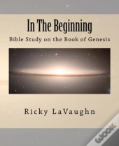 In The Beginning: Bible Study On The Boo
