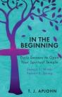 In The Beginning: Daily Lessons To Open - Preview