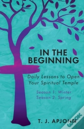 In The Beginning: Daily Lessons To Open