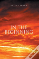 In The Beginning