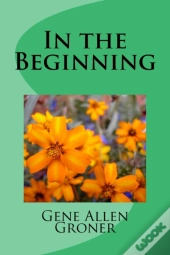 In The Beginning