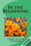 In The Beginning