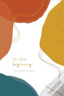 In The Beginning