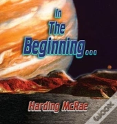 In The Beginning...