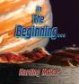 In The Beginning... - Preview