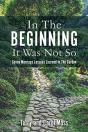 In The Beginning It Was Not So - Preview