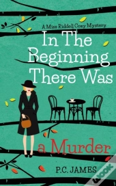 In The Beginning, There Was A Murder