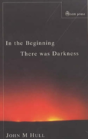 In The Beginning There Was Darkness - Preview