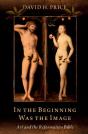 In The Beginning Was The Image - Preview
