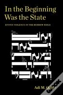 In The Beginning Was The State