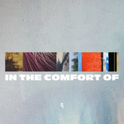 Capa do artigo In the Comfort Of - CD