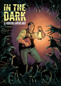 In The Dark: A Horror Anthology - Preview