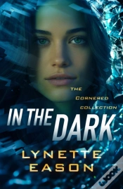 Capa do artigo In The Dark (Cornered Collection)