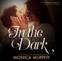 In The Dark - Preview