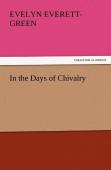 In The Days Of Chivalry