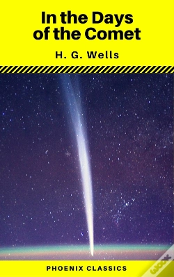Capa do artigo In The Days Of The Comet (Phoenix Classics)