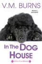 In The Dog House - Preview