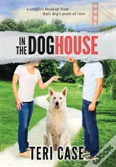 In The Doghouse