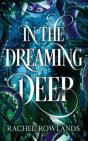 In The Dreaming Deep - Preview