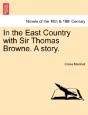 In The East Country With Sir Thomas Brow - Preview