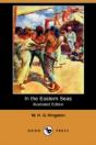 In The Eastern Seas (Illustrated Edition) (Dodo Press) - Preview