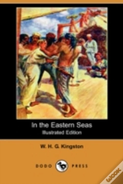 Capa do artigo In The Eastern Seas (Illustrated Edition) (Dodo Press)
