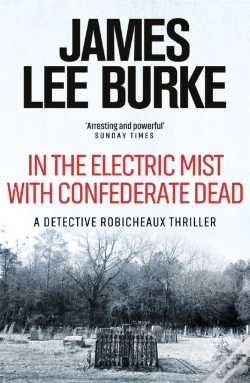 Capa do artigo In The Electric Mist With Confederate Dead