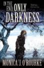 In The End, Only Darkness - Preview