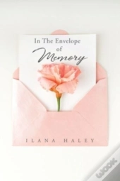 In The Envelope Of Memory