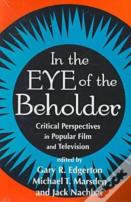 In The Eye Of The Beholder