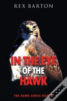 In The Eye Of The Hawk
