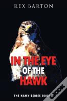 In The Eye Of The Hawk
