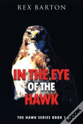 In The Eye Of The Hawk