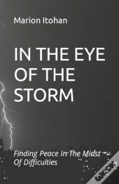 In The Eye Of The Storm