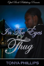 In The Eyes Of A Thug - Preview