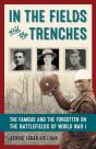 In The Fields And The Trenches - Preview
