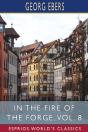In The Fire Of The Forge, Vol. 8 (Esprios Classics) - Preview