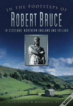 Capa do artigo In The Footsteps Of Robert Bruce