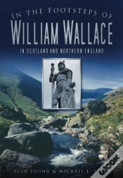 Capa do artigo In The Footsteps Of William Wallace
