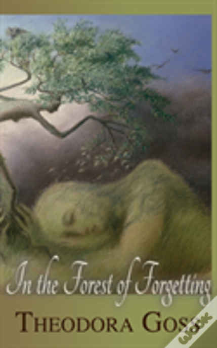 In The Forest Of Forgetting