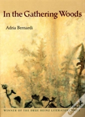 In The Gathering Woods