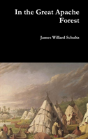 In The Great Apache Forest - Preview
