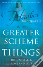 In The Greater Scheme Of Things