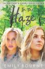 In The Haze - Preview