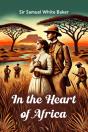 In The Heart Of Africa - Preview