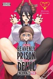 Capa do artigo In The Heavenly Prison, The Devil Enchants Me, Vol. 1