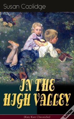 Capa do artigo In The High Valley (Katy Karr Chronicles)