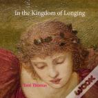 In The Kingdom Of Longing