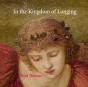 In The Kingdom Of Longing - Preview